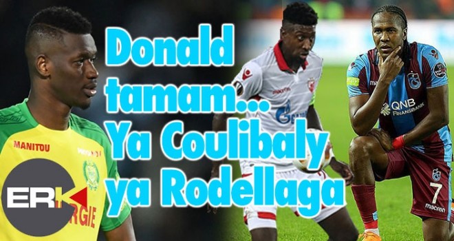 Donald tamam... Ya Coulibaly ya Rodallega...