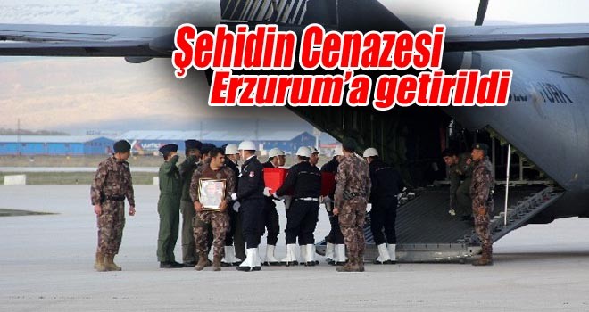 Şehidin Cenazesi Erzurum’a Getirildi!