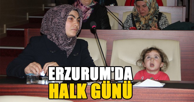 Erzurum Valiliğinde Halk Günü Toplantısı yapıldı