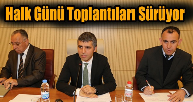 Halk Günü ve Asayiş Toplantıları Sürüyor!