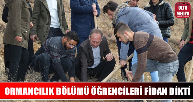 Ormancılık Bölümü öğrencileri fidan dikti