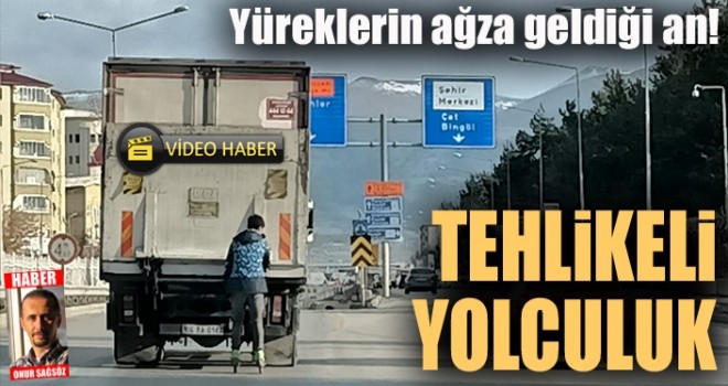 Erzurum'da tehlikeli yolculuk