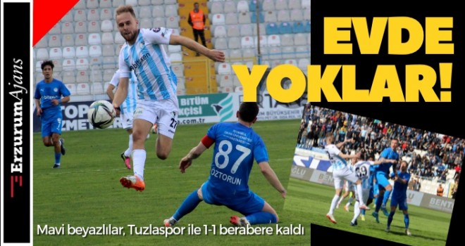 BB Erzurumspor: 1 - Tuzlaspor: 1
