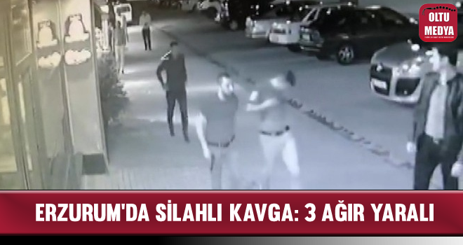 Erzurum'da Top Oynama Kavgası: 3 Ağır Yaralı