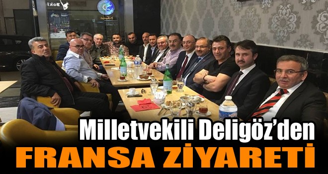 Milletvekili Deligöz’den Fransa Ziyareti!