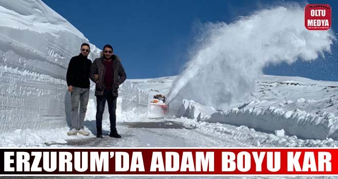 Erzurum'da adam boyu kar