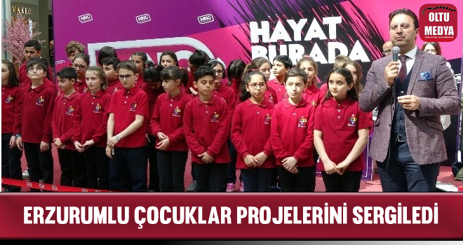 Erzurumlu Çocuklar Projelerini Sergilediler