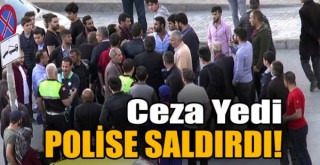 Kendisine Ceza Kesen Trafik Polisine Mukavemette Bulunan Taksici Gözaltına Alındı!