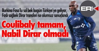 Coulibaly tamam, Dirar olmadı...