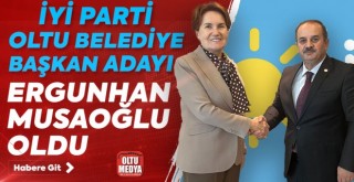 İYİ Parti’den Oltu sürprizi