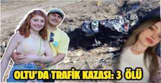Oltu'da trafik kazası: 3 ölü