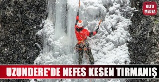 Uzundere'de buz şelalesine nefes kesen tırmanış