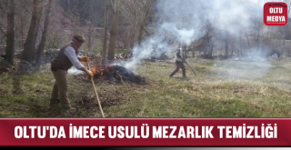 Oltu'da İmece Usulü Mezarlık Temizliği