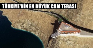 Türkiye'nin En Uzun ve Geniş Cam Terası!