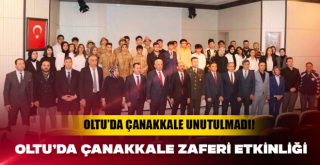 Oltu’da Çanakkale zaferi etkinliği