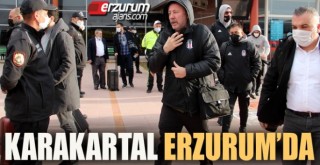 Beşiktaş kafilesi Erzurum'da