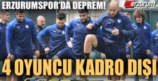 Erzurumspor'da deprem! 4 oyuncu kadro dışı