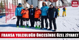 Fransa yolculuğu öncesinde özel ziyaret