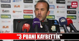 Mehmet Özdilek: ''3 puanı kaybettiğimiz için üzgünüz''