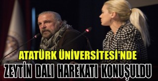 Atatürk Üniversitesinde ''Tüm Yönleriyle Zeytin Dalı Harekâtı'' Konuşuldu!
