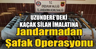 Kaçak Silah İmalatına Jandarmadan Şafak Operasyonu!