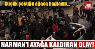 Bir ilçeyi ayağa kaldıran olay! Küçük çocuğu ağaca bağlayıp...