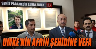 UMKE'nin Afrin Şehidine Vefa!