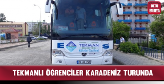 Tekmanlı Öğrenciler Karadeniz Turunda