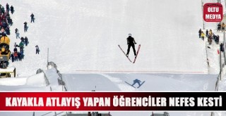 Atlama kulelerinden kayakla atlayış yapan öğrenciler nefes kesti