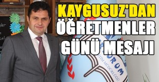 Milli Eğitim Müdürü Kaygusuz’dan 24 Kasım Öğretmenler Günü mesajı