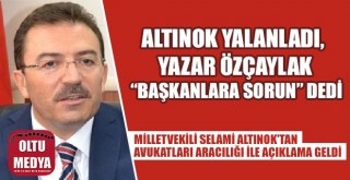 SELAMİ ALTINOK'TAN AÇIKLAMA GELDİ