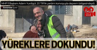MHP Erzurum İl Yönetimi afet bölgesinden döndü