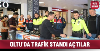 Oltu'da Trafik Standı Açtılar