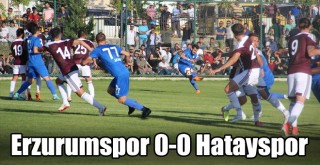 Erzurumspor Hazırlık Maçında Hataysporla Golsüz Berabere Kaldı!