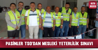 Pasinler TSO'dan Mesleki Yeterlilik Ve Belgelendirme Sınavı