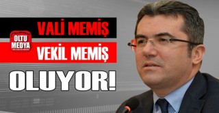 'Vali Memiş' artık 'Vekil Memiş' oluyor...